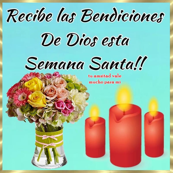 Feliz Semana Santa frases en imágenes, postales y memes bonitos